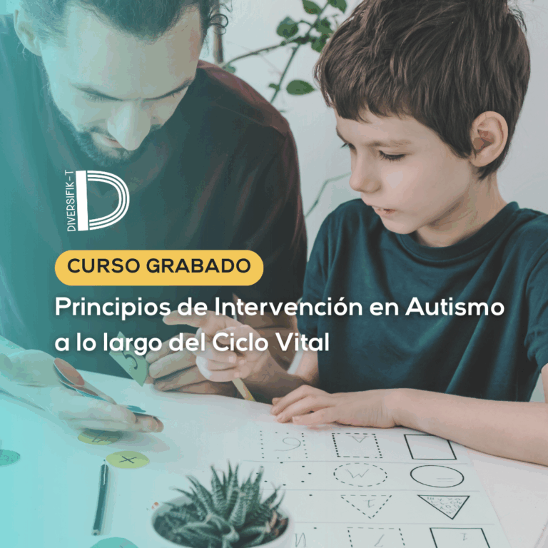 Principios de Intervención en Autismo a lo largo del Ciclo Vital