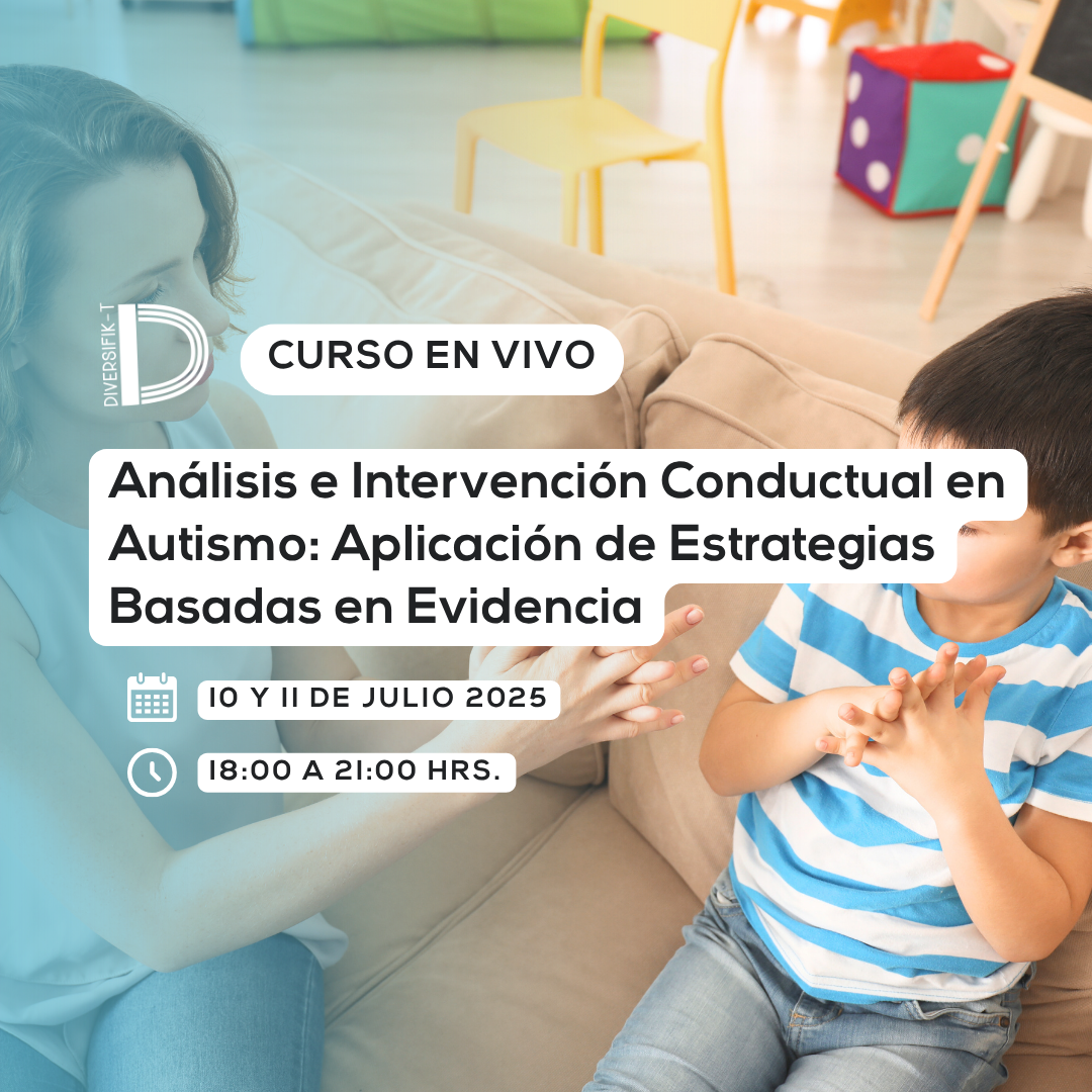 Análisis e Intervención Conductual en Autismo: Aplicación de Estrategias Basadas en Evidencia