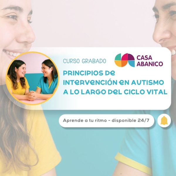 Principios de Intervención en Autismo a lo largo del Ciclo Vital